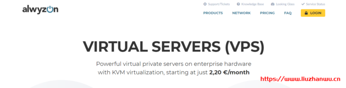 Alwyzon:€19.9/年/1GB内存/10GB SSD空间/5TB流量/1Gbps端口/KVM/荷兰 Alwyzon:€19.9/年/1GB内存/10GB SSD空间/5TB流量/1Gbps端口/KVM/荷兰