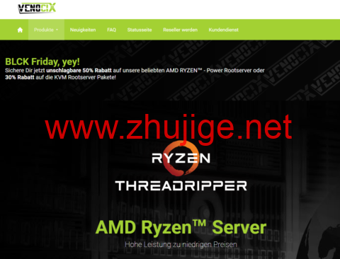 #黑五#Venocix：德国vps，AMD Epyc服务器每月€2.50欧起，AMD Ryzen TR服务器每月€7.50欧起-主机阁